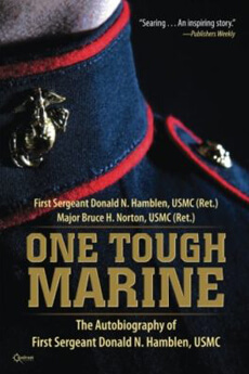 One Tough Marine: The Autobiography of First Sergeant Donald N. Hamblen, USMC